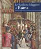 LE BASILICHE MAGGIORI DI ROMA NUOVO INGLESE