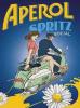 CARTOLINA D'ARTE VINTAGE - APEROL SPRITZ